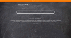 Desktop Screenshot of latexlover006.de